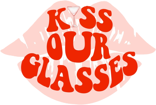 Kiss Our Glasses